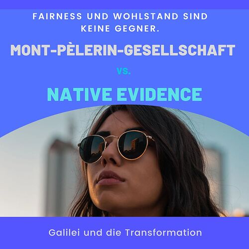 Mont-Pèlerin-Gesellschaft vs. Native Evidence