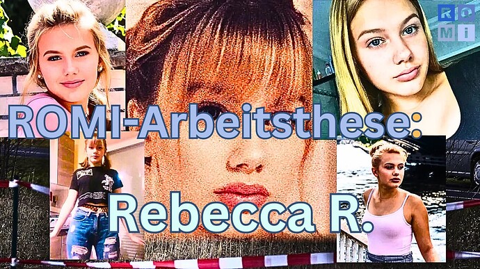 ROMI-Arbeitsthese; Fall Rebecca Reusch